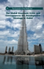 Image for The Global Economic Crisis and Consequences for Development Strategy in Dubai