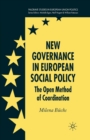 Image for New Governance in European Social Policy