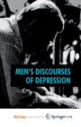 Image for Men&#39;s Discourses of Depression