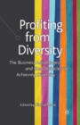 Image for Profiting from Diversity : The Business Advantages and the Obstacles to Achieving Diversity