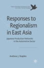 Image for Responses to Regionalism in East Asia
