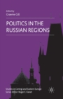 Image for Politics in the Russian Regions