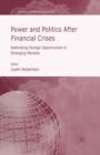 Image for Power and Politics After Financial Crises