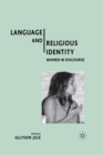 Image for Language and Religious Identity : Women in Discourse