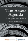 Image for The Assets Agenda : Principles and Policy