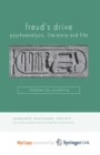 Image for Freud's Drive: Psychoanalysis, Literature and Film