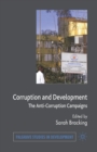 Image for Corruption and development  : the anti-corruption campaigns
