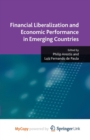 Image for Financial Liberalization and Economic Performance in Emerging Countries