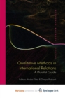 Image for Qualitative Methods in International Relations : A Pluralist Guide