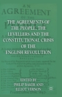 Image for The Agreements of the People, the Levellers, and the Constitutional Crisis of the English Revolution