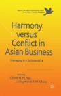 Image for Harmony Versus Conflict in Asian Business