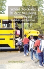 Image for School Choice and Student Well-Being
