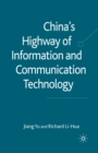 Image for China&#39;s Highway of Information and Communication Technology