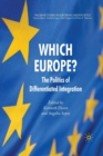 Image for Which Europe? : The Politics of Differentiated Integration