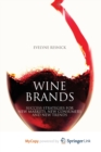 Image for Wine Brands : Success Strategies for New Markets, New Consumers and New Trends