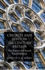 Image for Church and State in 21st Century Britain