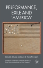 Image for Performance, Exile and ‘America’