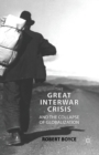 Image for The Great Interwar Crisis and the Collapse of Globalization