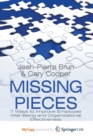 Image for Missing Pieces : 7 Ways to Improve Employee Well-Being and Organizational Effectiveness