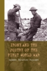 Image for Irony and the Poetry of the First World War