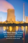 Image for The New Energy Crisis : Climate, Economics and Geopolitics