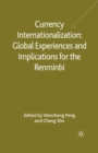 Image for Currency Internationalization: Global Experiences and Implications for the Renminbi