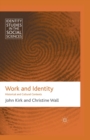 Image for Work and Identity : Historical and Cultural Contexts