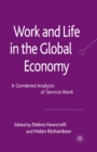 Image for Work and Life in the Global Economy