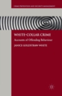 Image for White-Collar Crime : Accounts of Offending Behaviour