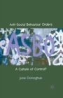 Image for Anti-Social Behaviour Orders : A Culture of Control?