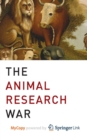 Image for The Animal Research War
