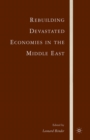 Image for Rebuilding Devastated Economies in the Middle East
