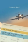 Image for The Future of Pricing : How Airline Ticket Pricing Has Inspired a Revolution