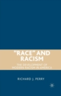 Image for “Race” and Racism : The Development of Modern Racism in America