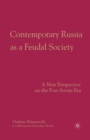 Image for Contemporary Russia as a Feudal Society