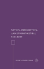 Image for Nation, Immigration, and Environmental Security