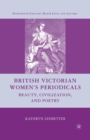 Image for British Victorian Women&#39;s Periodicals : Beauty, Civilization, and Poetry