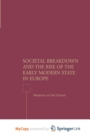 Image for Societal Breakdown and the Rise of the Early Modern State in Europe