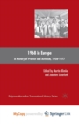 Image for 1968 in Europe : A History of Protest and Activism, 1956-1977