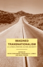 Image for Imagined Transnationalism : U.S. Latino/a Literature, Culture, and Identity