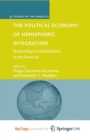 Image for The Political Economy of Hemispheric Integration