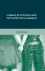 Image for Lesbians in Television and Text after the Millennium