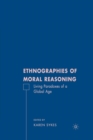 Image for Ethnographies of Moral Reasoning : Living Paradoxes of a Global Age