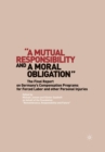 Image for “A Mutual Responsibility and a Moral Obligation”