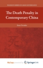 Image for The Death Penalty in Contemporary China