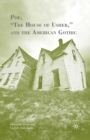 Image for Poe, “The House of Usher,” and the American Gothic