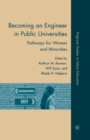 Image for Becoming an Engineer in Public Universities : Pathways for Women and Minorities