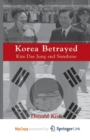 Image for Korea Betrayed
