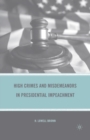 Image for High Crimes and Misdemeanors in Presidential Impeachment