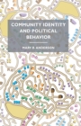 Image for Community Identity and Political Behavior